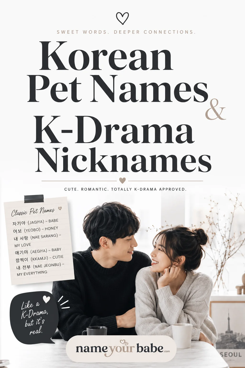 Korean Pet Names: 70+ Cute Names & K-Drama Nicknames (With Meanings)