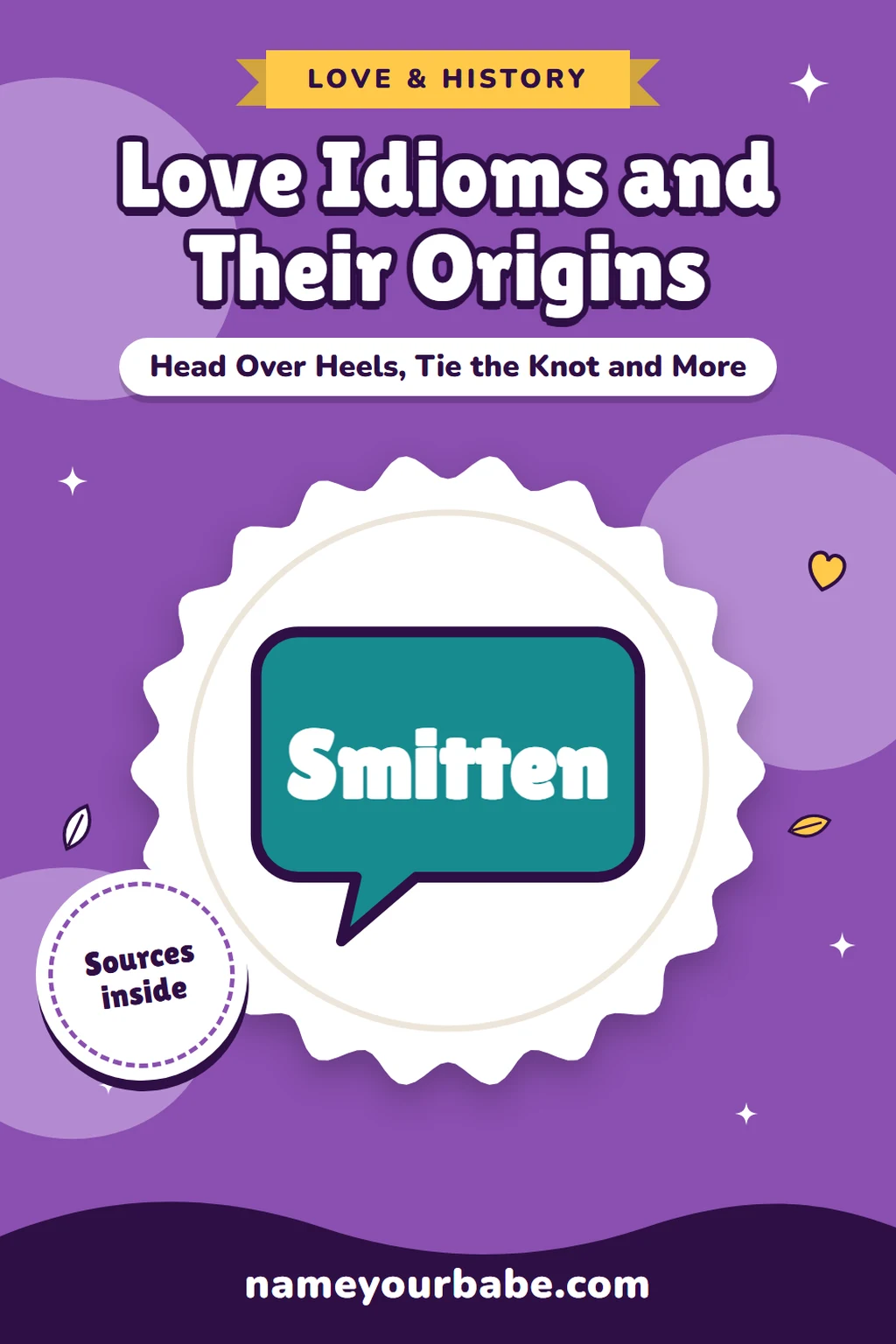 Love Idioms and Their Origins: Head Over Heels, Tie the Knot and More