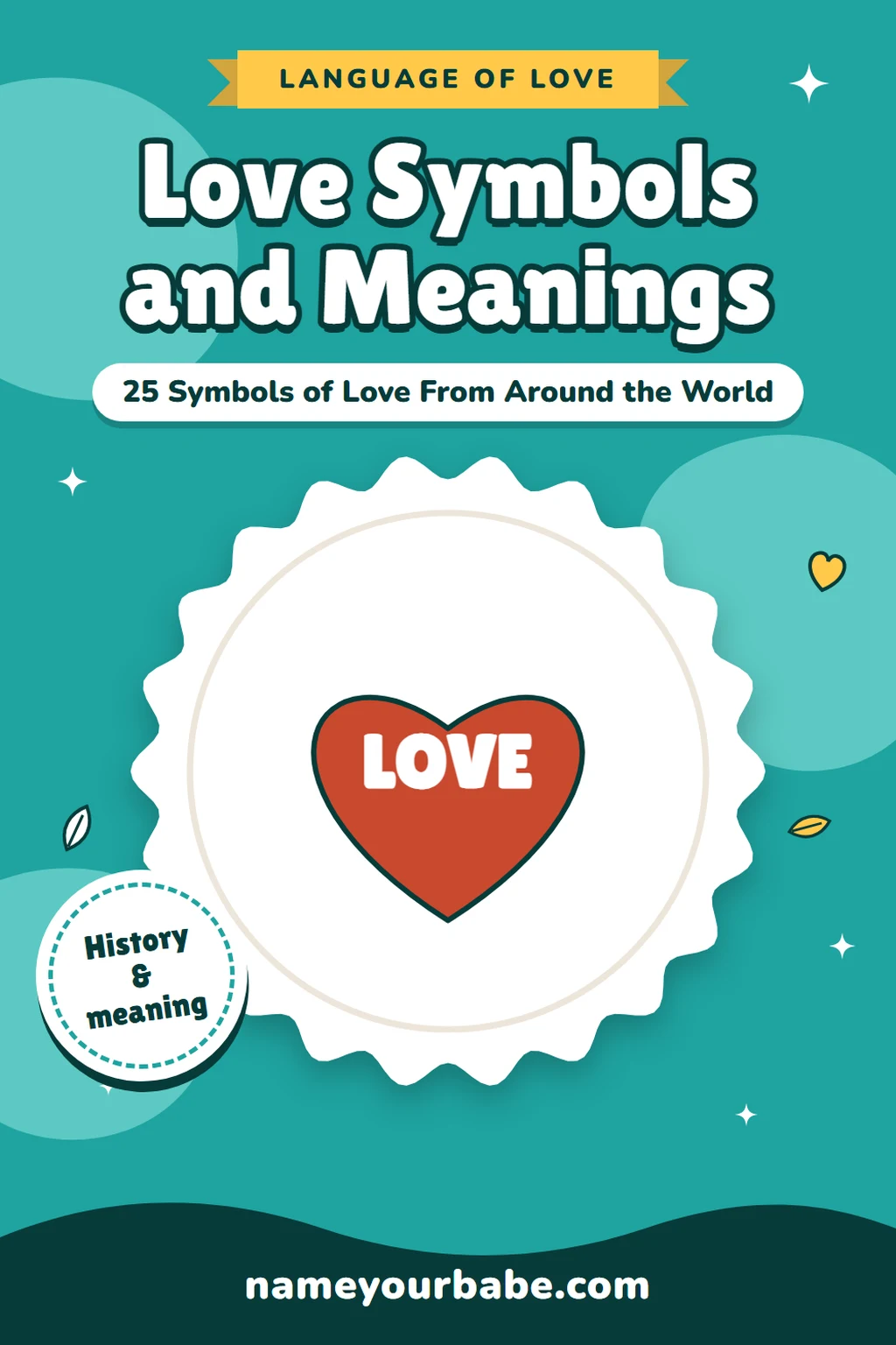 Love Symbols and Meanings: 25 Symbols of Love From Around the World
