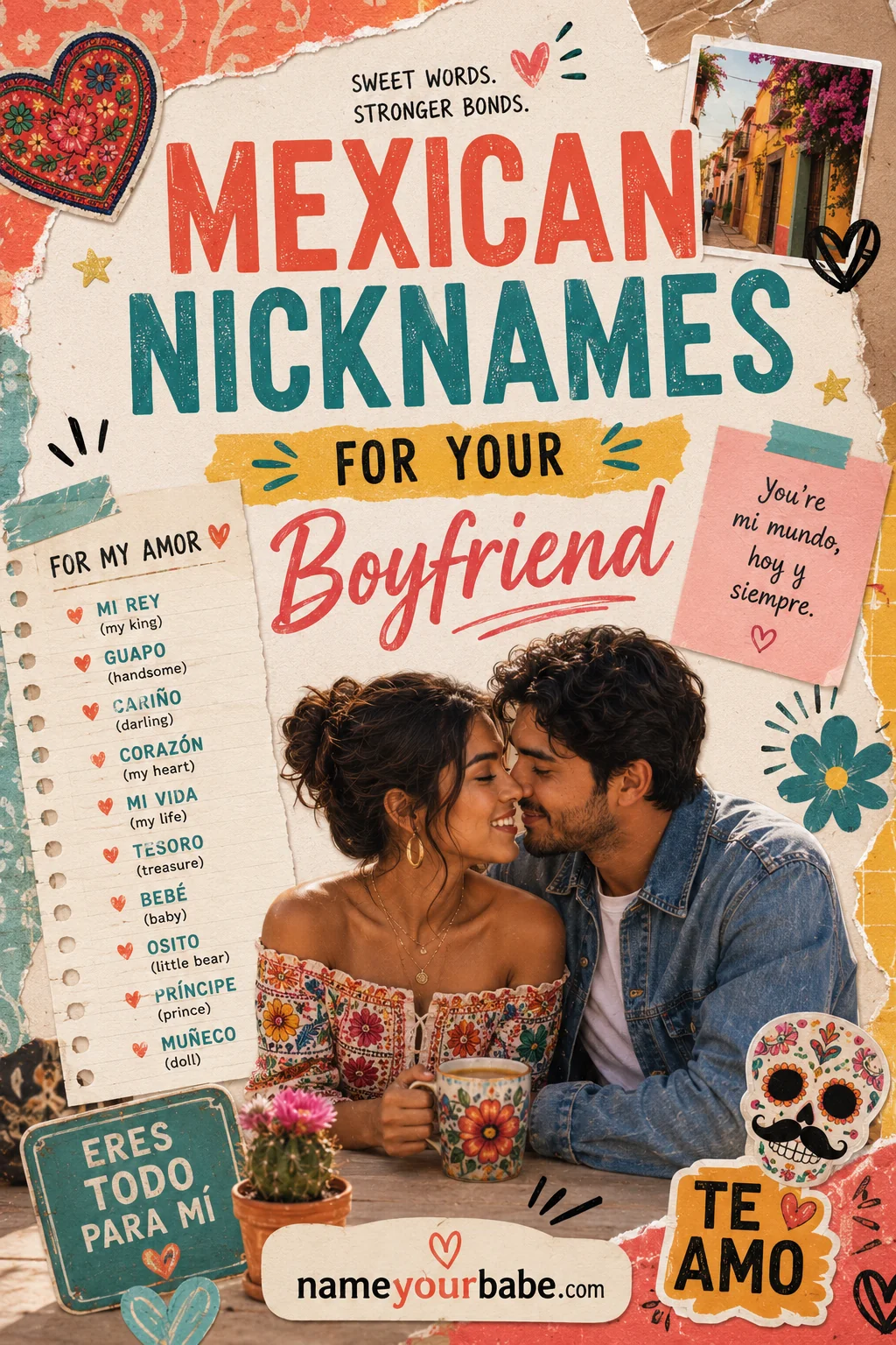 Mexican Nicknames for Boyfriend: 70+ Names With Mexican Flavor (Meanings)
