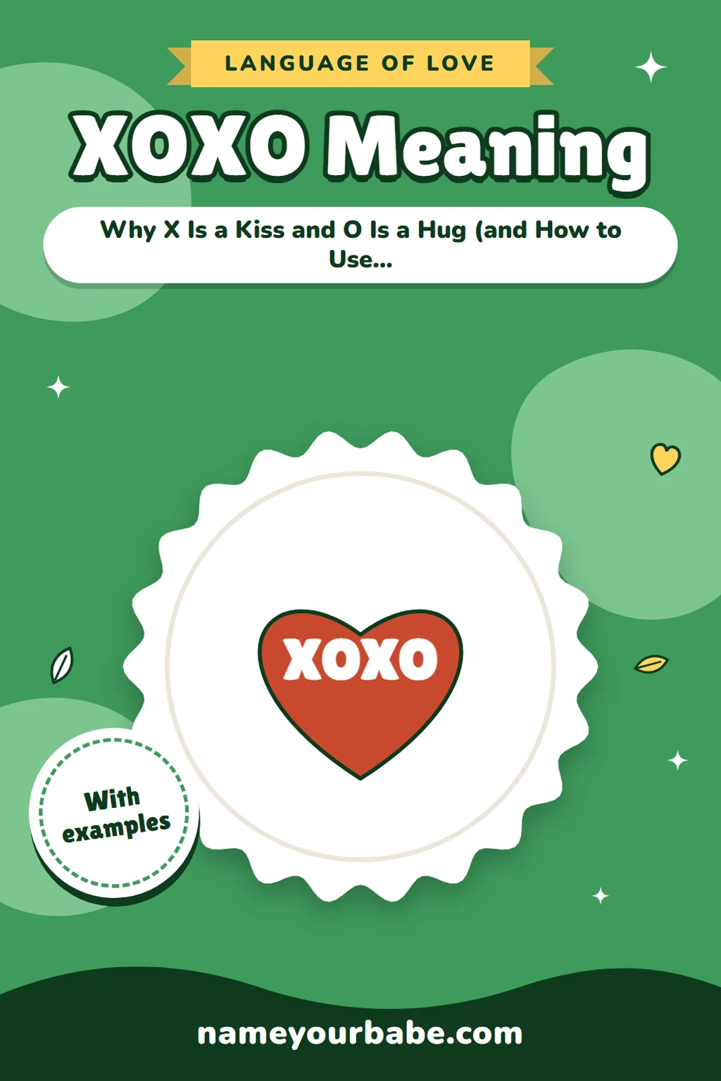 XOXO Meaning: Why X Is a Kiss and O Is a Hug (and How to Use Them)